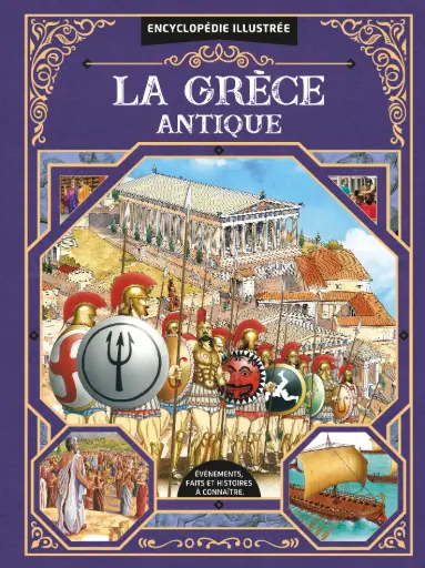[LLC1811] Encyclopédie illustrée La Grèce Antique
