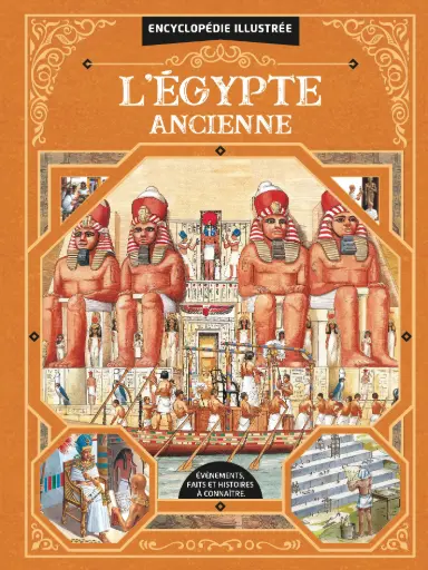 [LLC2111] Encyclopédie illustrée L'Egypte ancienne