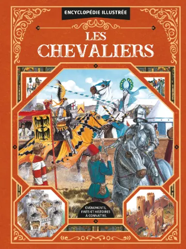 [LLC2311] Encyclopédie illustrée Les Chevaliers