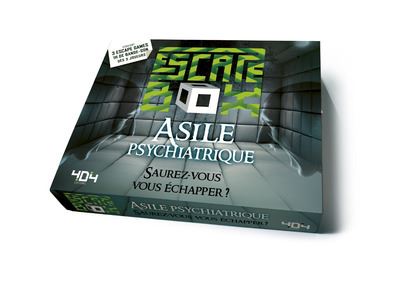 ESCAPE BOX ASILE PSYCHIATRIQUE 