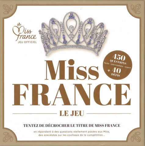 MISS France, LE JEU