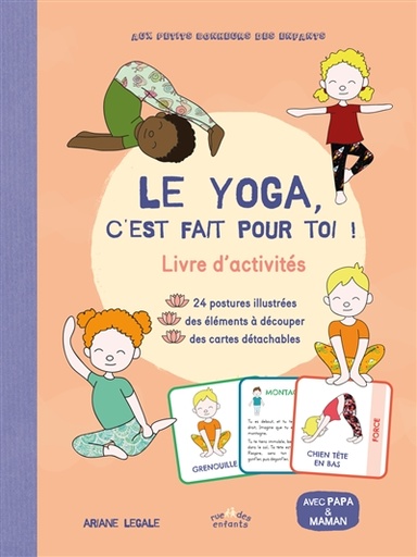 Le yoga, c'est fait pour toi ! - Livre d'activités 