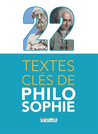 22 textes clés de philosophie   