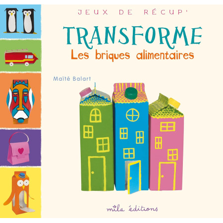 Transforme les briques alimentaires 