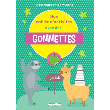 Mon cahier d'activités avec des gommettes - Apprendre en s'amusant 