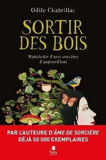 Sortir des bois - Manifeste d'une sorcière d'aujourd'hui  - Grand Format 