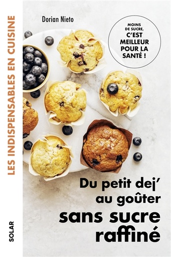 [001012224] Du petit déj au goûter sans sucre raffiné