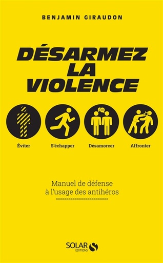 [000778577] Désarmez la violence - Manuel de dé