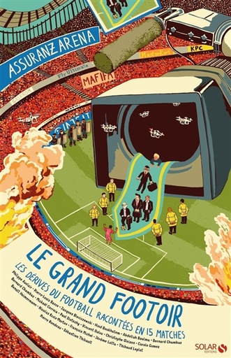 [000772721] Le grand footoir - Les Dérives du f