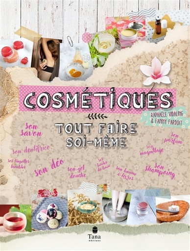 [000671703] Cosmétiques : tout faire soi-même