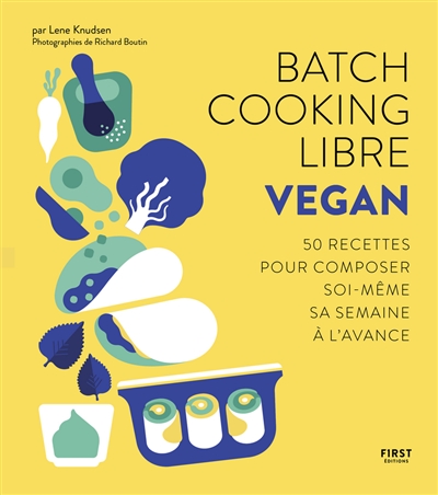 [000732784] Batch cooking libre - Vegan