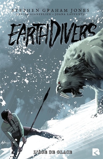 [1007454] Earthdivers - Tome 2 L'âge de glace