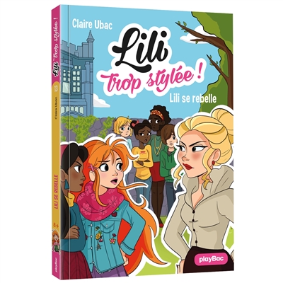 LILI TROP STYLEE - LILI SE REBELLE - T13