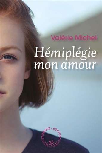 [PS55932] Hémiplégie mon amour