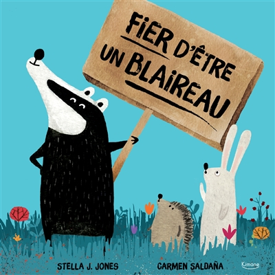 FIER D'ÊTRE UN BLAIREAU