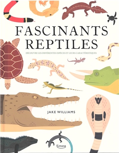 FASCINANTS REPTILES
