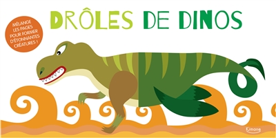 DRÔLES DE DINOS