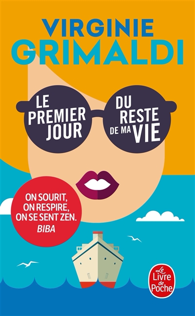 LE PREMIER JOUR DU RESTE DE MA VIE 