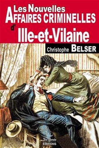Les nouvelles affaires criminelles d'Ille-et-Vilaine