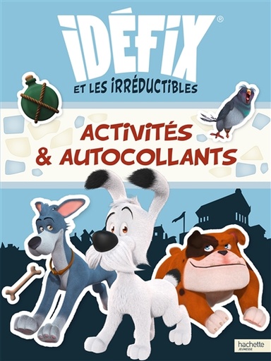 [3409849] IDEFIX ET IRREDUCTIBLES - ACTIVITES ET AUTOCOLLANTS