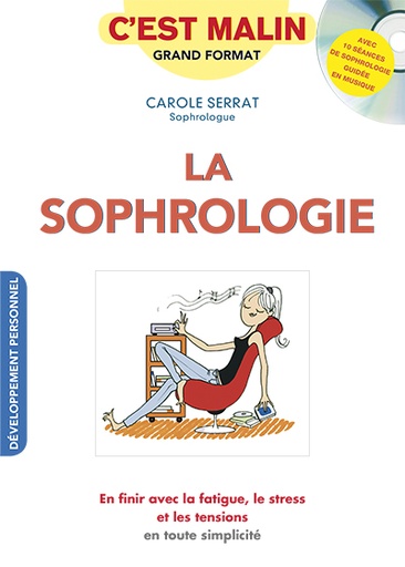 La sophrologie, c'est malin