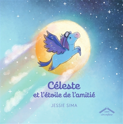 Céleste et l'étoile de l'amitié