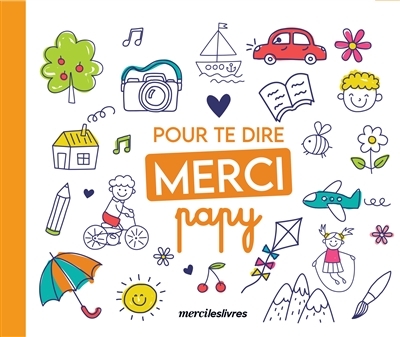 Pour te dire merci... Papy
