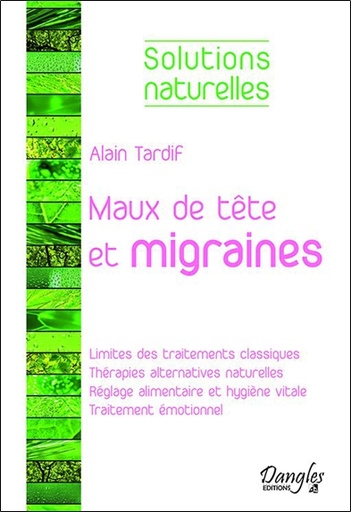 MAUX DE TETE ET MIGRAINES