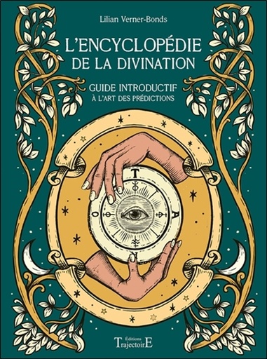 ENCYCLOPEDIE DE LA DIVINATION