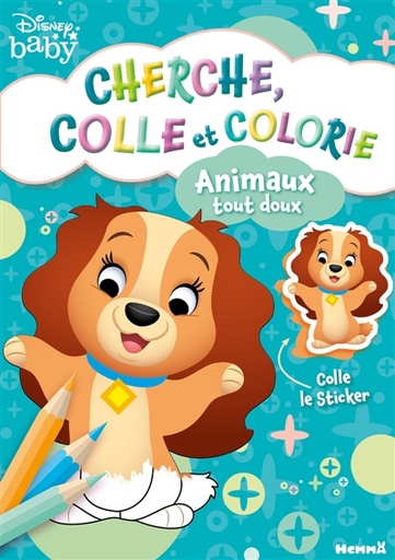 Disney Baby : Cherche, colle et colorie : Animaux tout doux