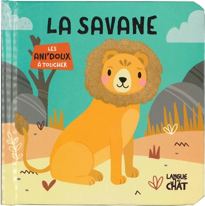 La savane : les ani'doux à toucher