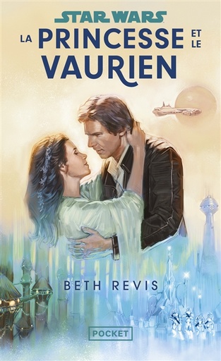 Star Wars : la princesse et le vaurien