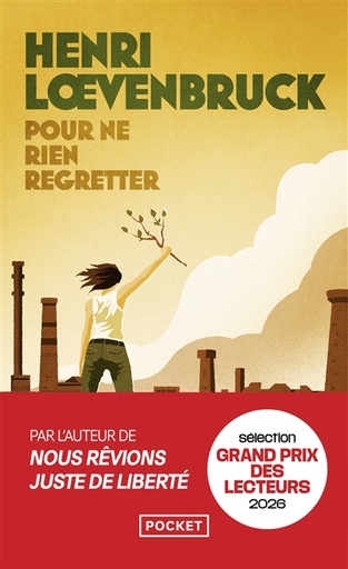 Pour ne rien regretter