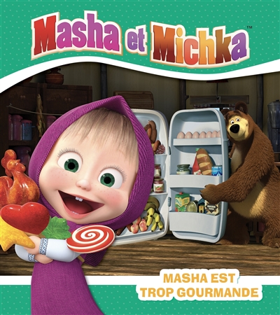 Masha et Michka. Masha est trop gourmande