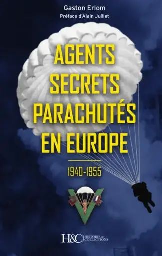 Agents secrets parachutés en Europe : 1940-1955