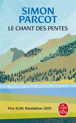 Le chant des pentes 