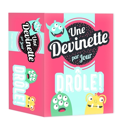 Drôle ! : une devinette par jour : 2023