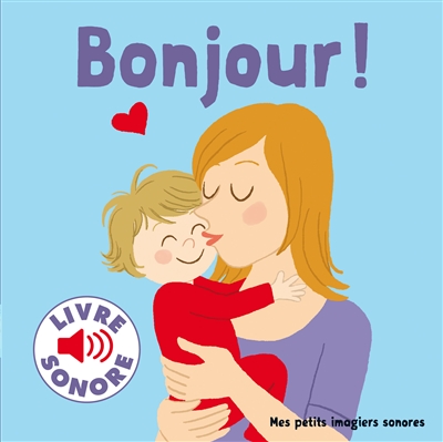 Bonjour !
