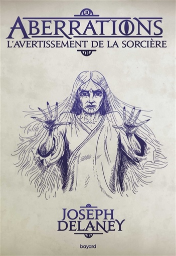 Aberrations. Vol. 2. L'avertissement de la sorcière