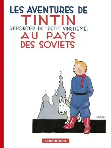 TINTIN -1- TINTIN AU PAYS DES SOVIETS 