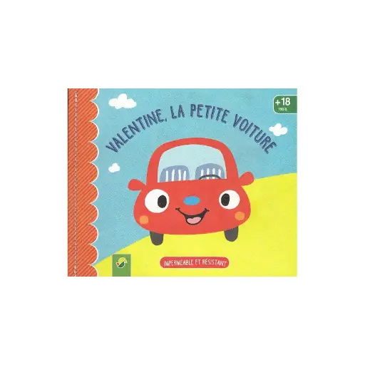 Valentine, la petite voiture (Imperméable et résistant)
