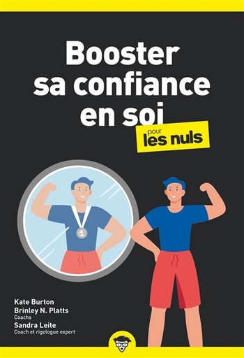 BOOSTER SA CONFIANCE EN SOI POUR LES NULS POCHE, 2E EDITION