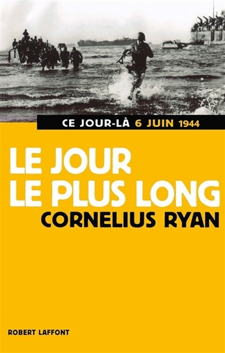 [000320539] Le jour le plus long : 6 juin 1944