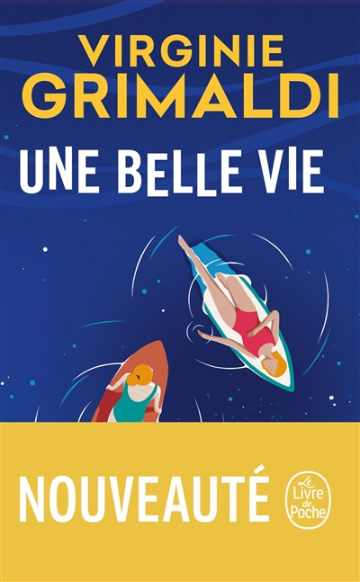 UNE BELLE VIE 