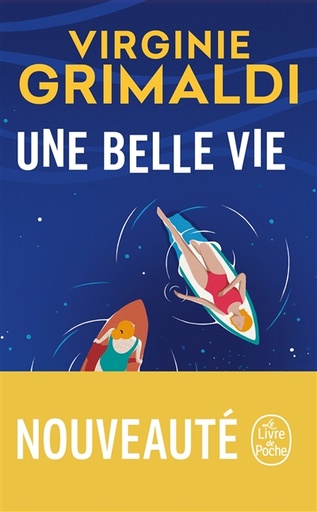 UNE BELLE VIE 