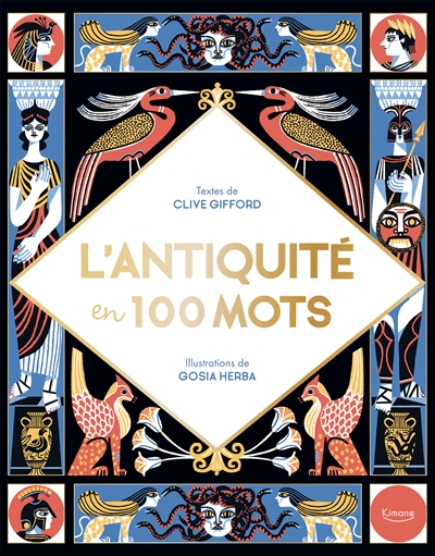 L'ANTIQUITÉ EN 100 MOTS