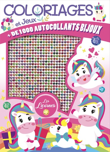 [MXL16524] Coloriages et jeux + 1000 autocollants bijoux Les licornes