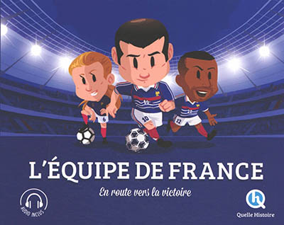 [3404624] L'équipe de France : en route vers la victoire