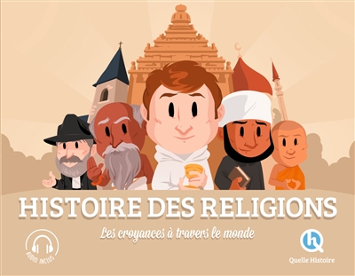 [2764227] Histoire des religions : les croyances à travers le monde