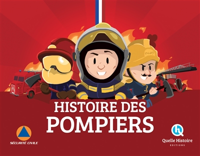 [5863334] Histoire des pompiers